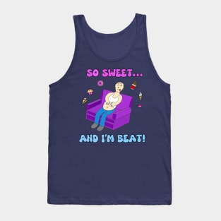 Funny Quote Satisfied Lover Of Yummy Sweets Cartoon Tank Top